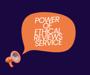 power of ethical reviews